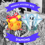 Mushu&#039;s Mystery Box *Diamond*